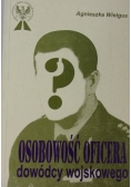 Osobowość oficera dowódcy wojskowego