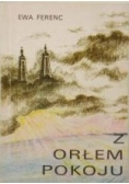 Z orłem pokoju