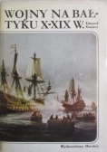 Wojny na Bałtyku X-XIX w.
