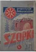Propozycje dekoracyjne szopki