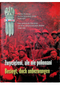 Zwyciężeni ale nie pokonani