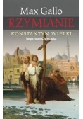 Rzymianie. Konstantyn Wielki