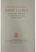 Topsy i Lupus,1937r.