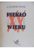 Piekło wieku, 1946 r