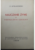 Nauczanie żywe a podręcznik szkolny  1936 r.