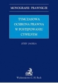 Tymczasowa ochrona w postępowaniu cywilnym