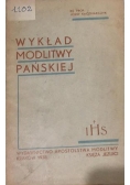 Wykład modlitwy pańskiej, 1938 r.
