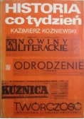 Historia co tydzień szkice o tygodnikach społeczno kulturalnych 1944 do 1950