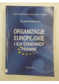 Organizacje europejskie i ich standardy prawne