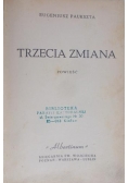 Trzecia zmiana powieść, 1949 r.