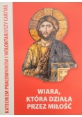 Wiara która działa przez miłość