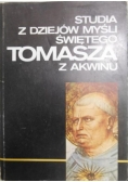 Swieżawski Stefan (red.) - Studia z dziejów myśli świętego Tomasza z Akwinu