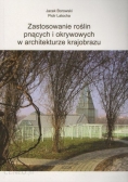 Zastosowanie roślin pnących i okrywowych w architekturze krajobrazu