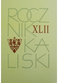 Rocznik Kaliski Tom XLII