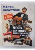 Gaszyński Marek - Moja historia Rock and Rolla w Polsce