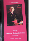Biskup Stanisław Kostka Łukomski