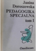 Pedagogika specjalna. Tom I