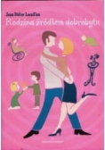 Rodzina źródłem dobrobytu