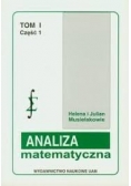 Analiza matematyczna. Tom I, część 1.