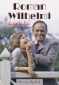 Roman Wilhelmi biografia