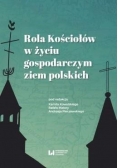 Rola Kościołów w życiu gospodarczym ziem polskich