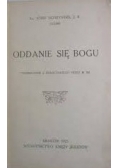 Oddanie się Bogu ,1923r.