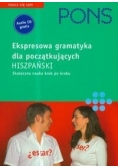 Pons: ekspresowa gramatyka dla początkujących hiszpański z płytą CD