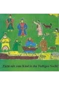 Zieht mit zum Kind in der Heiligen Nacht!