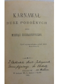 Karnawał dusz pobożnych czyli miesiąc eucharystyczny, 1881 r.