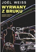 Wyrwany z Bruku