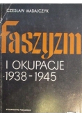 Faszyzm i okupacje 1938 - 1945