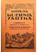 Kosowska kuchnia jarska Reprint z 1929 r