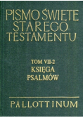 Pismo Święte Starego Testamentu Tom VII 2 Księga psalmów
