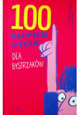 100 głupich pytań dla bystrzaków