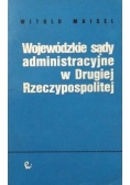 Wojewódzkie sądy administracyjne w Drugiej Rzeczypospolitej