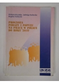 Prognoza podaży i popytu na pracę w Polsce do roku 2010