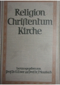 Religion Christentum Kirche,Tom 1,1912r.