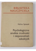 Psychologiczna analiza trudności i niepowodzeń szkolnych
