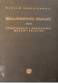 Budownictwo ogólne. Tom II