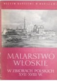 Malarstwo włoskie w zbiorach polskich XVII-XVIII w.