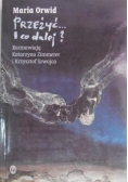 Przeżyć... I co dalej?