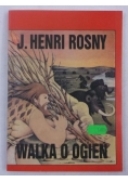 Walka o ogień