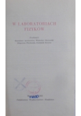 W laboratoriach fizyków