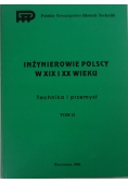 Inżynierowie Polscy w XIX iXX wieku, tom II