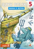 Język polski 5 Nauka o języku Część 2