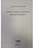 Święty Tomasz z Akwinu Mistrz duchowy