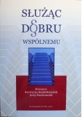 Służąc dobru wspólnemu