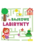 Bajkowe labirynty