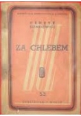 Za Chlebem, 1947R