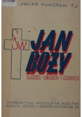 Św. Jan Boży, 1946 r.